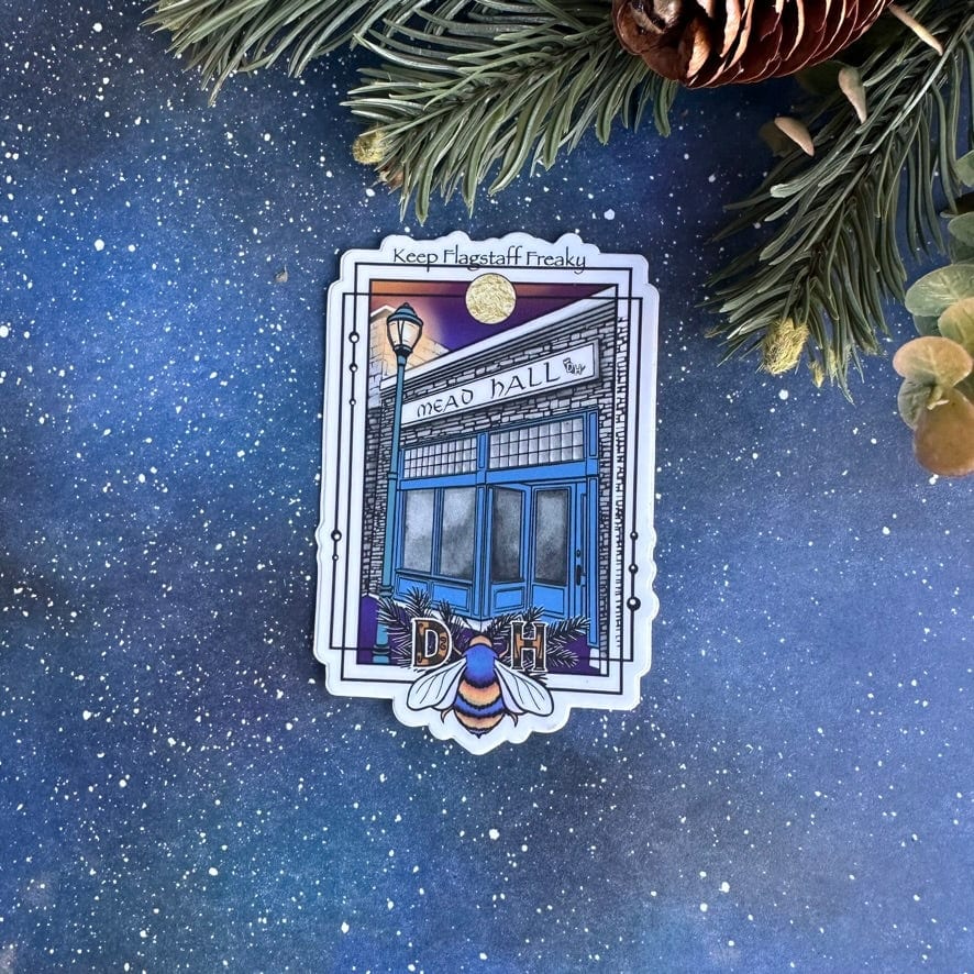 Mead Hall Sticker - Keep Flagstaff Freaky