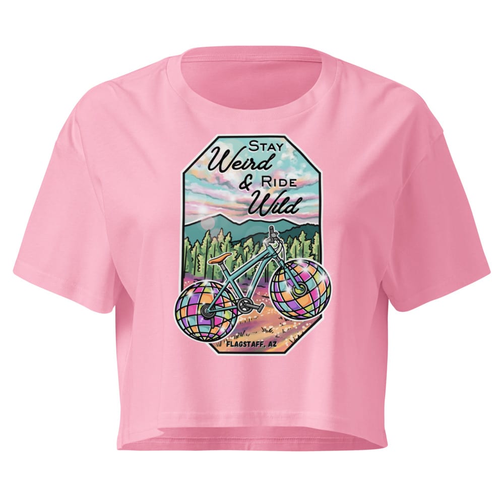 Stay Weird & Ride Wild - Crop Top — Bubblegum, flat front view