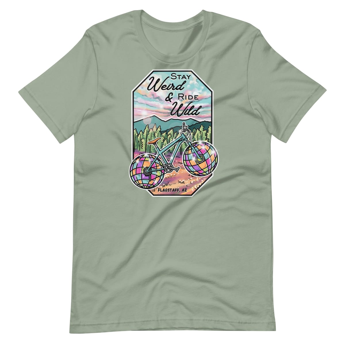 Stay Weird & Ride Wild - T Shirt — Sage, flat front view